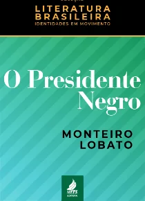 O Presidente Negro