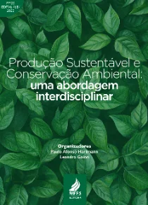 Produção Sustentável e Conservação Ambiental: uma abordagem interdisciplinar