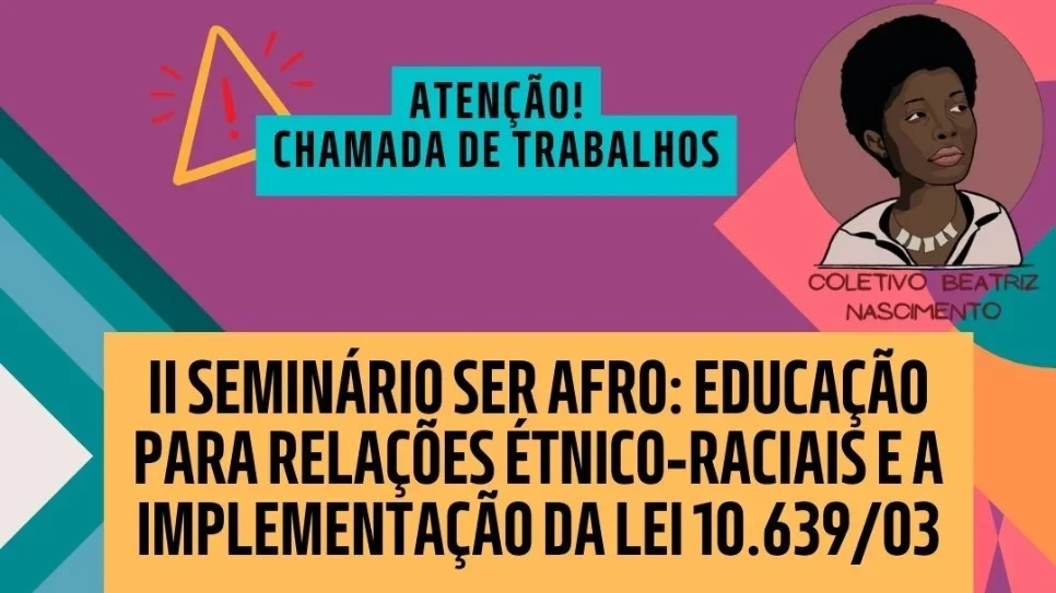 Seminário SER AFRO abre inscrições para submissão de trabalhos