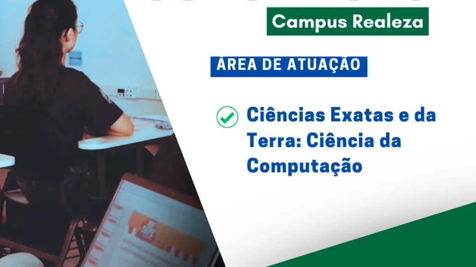 Campus Realeza abre processo seletivo para contratação de professor substituto em Ciência da Computação