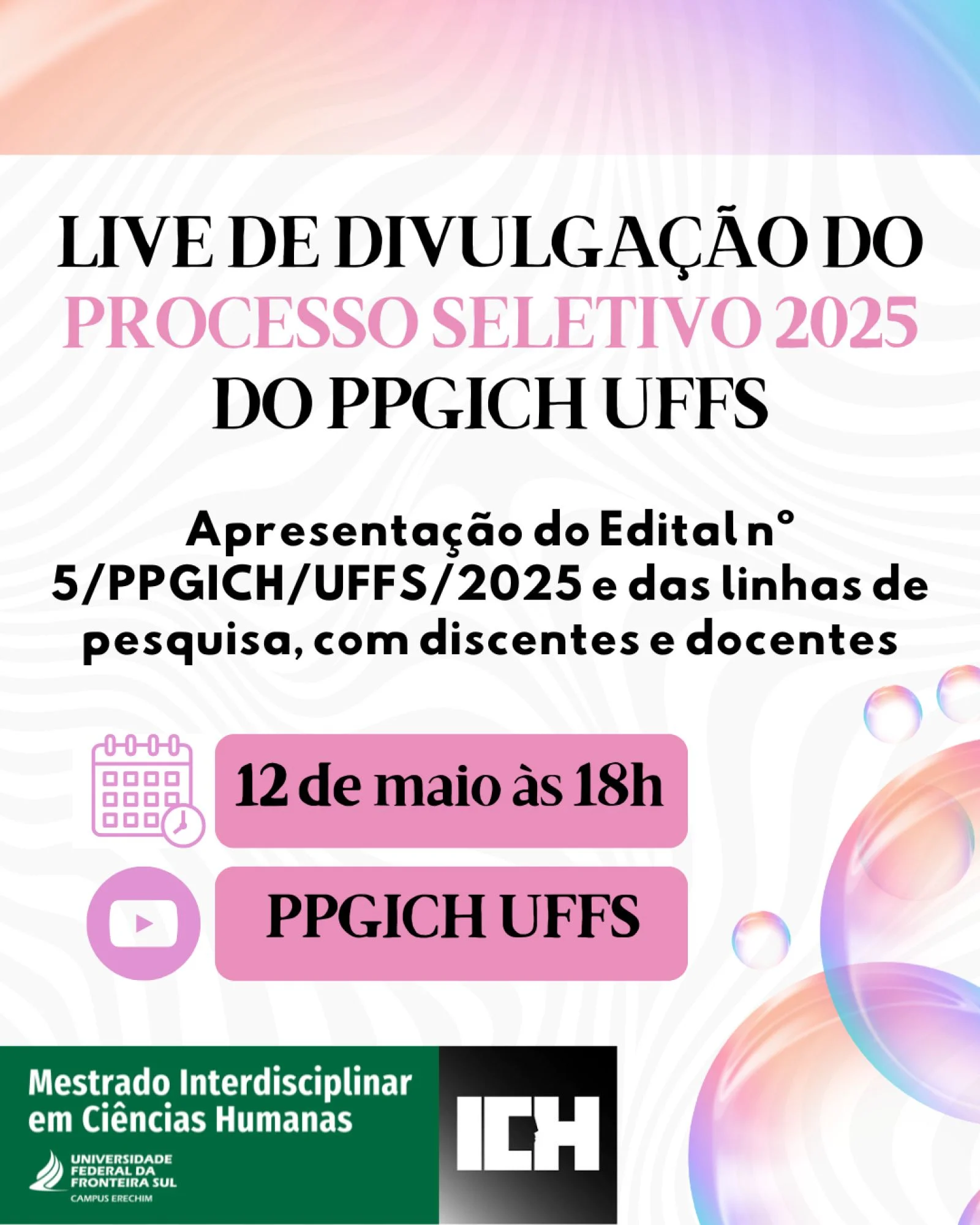 Live de divulgação do processo seletivo 2025 do PPGICH UFFS