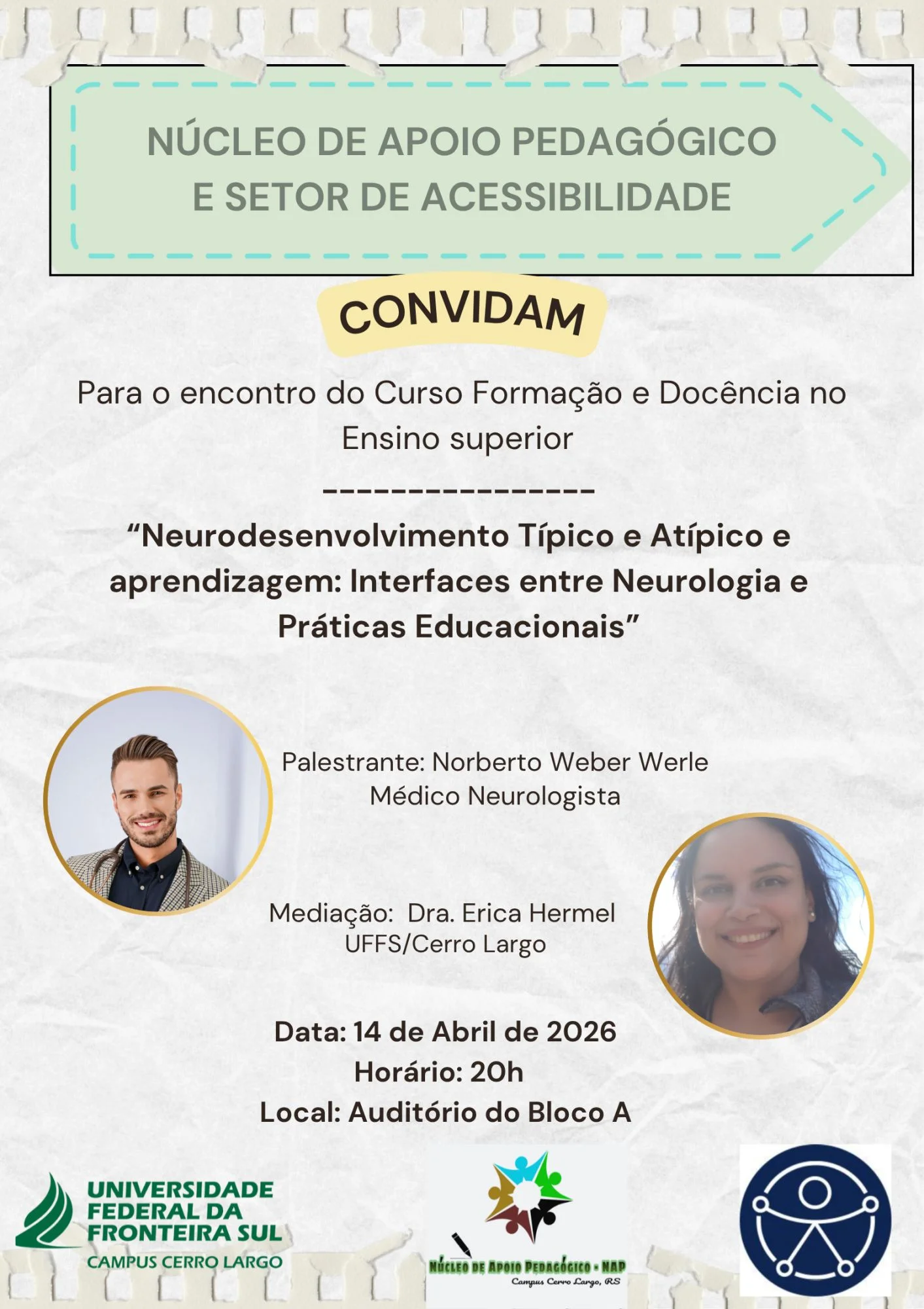 Palestra: Neurodesenvolvimento Típico e Atípico e aprendizagem: Interfaces entre Neurologia e Práticas Educacionais