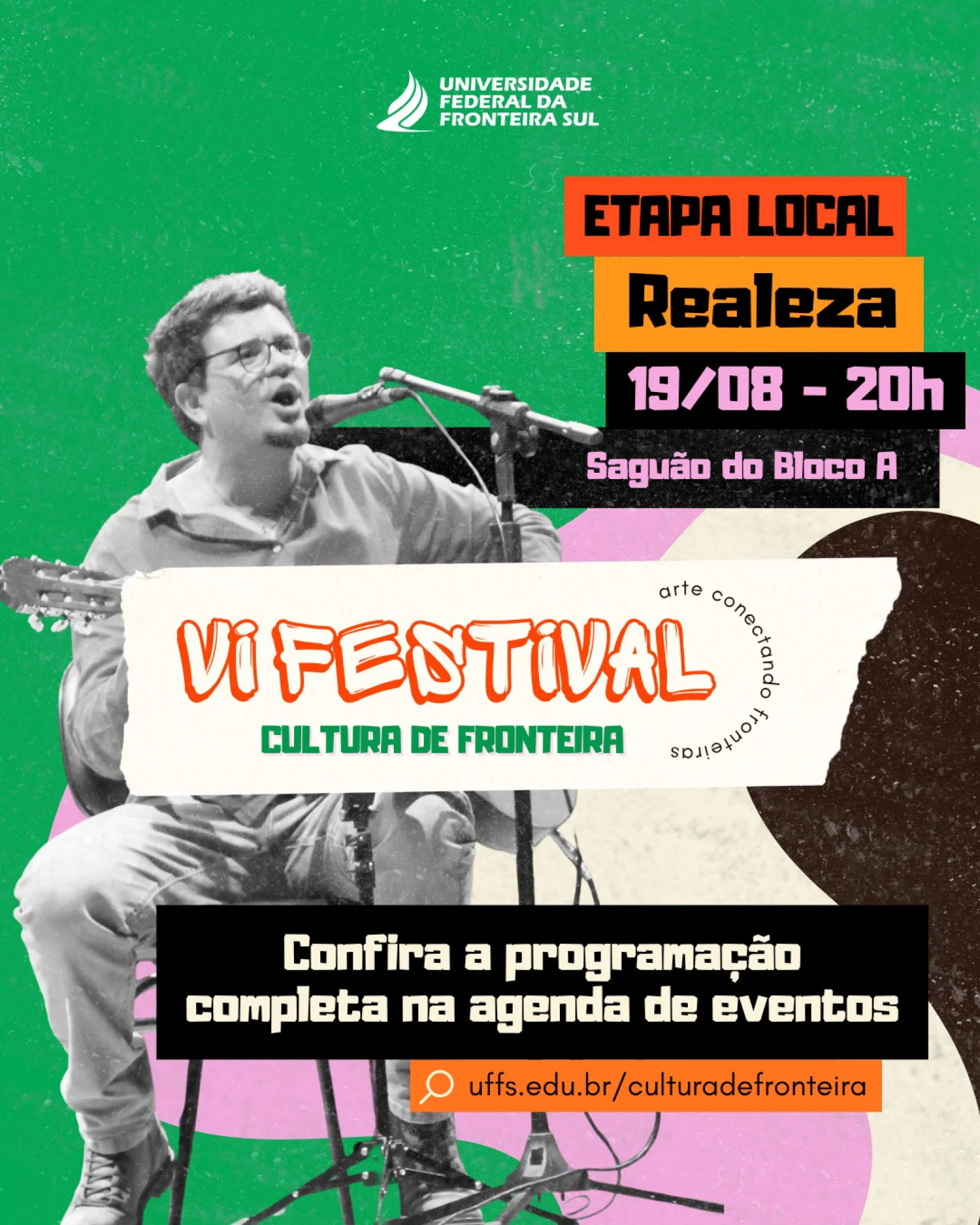 VI FESTIVAL CULTURA DE FRONTEIRA - ETAPA LOCAL CAMPUS REALEZA