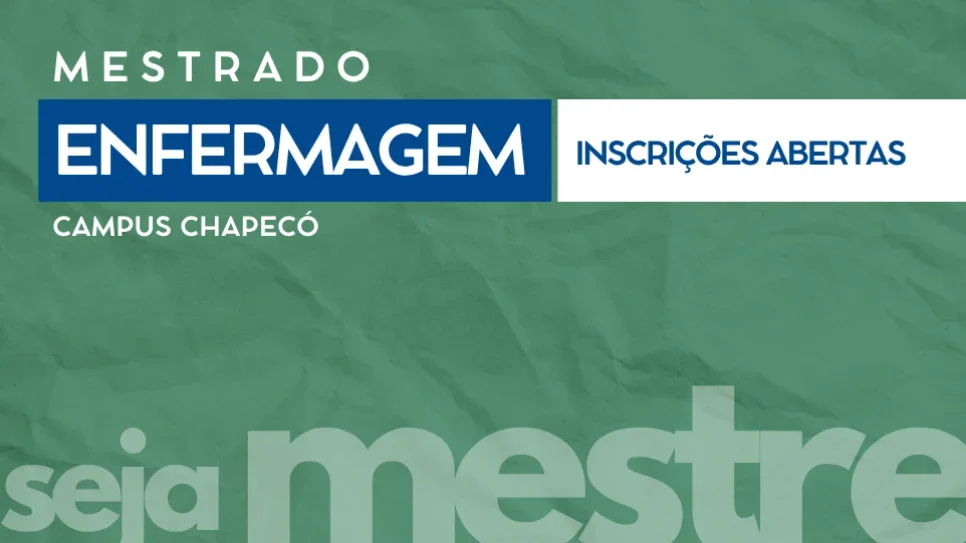 UFFS divulga processo seletivo para para ingresso em Pós-Graduação em Enfermagem 