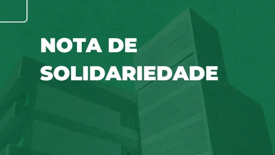 Nota de solidariedade à comunidade da UFPE