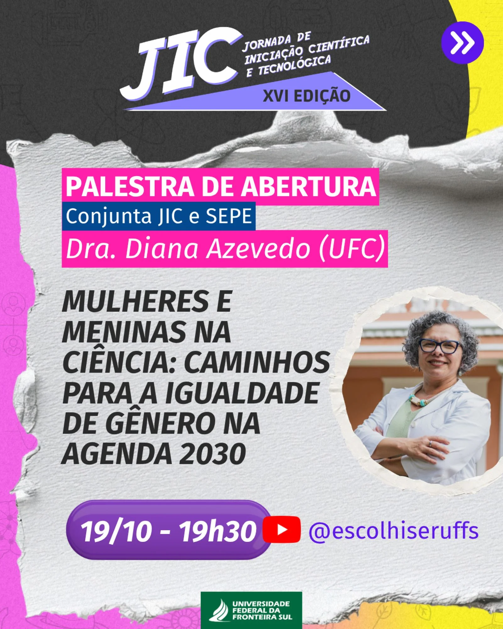 XVII Jornada de Iniciação Científica e Tecnológica – XVI JIC e SEPE.