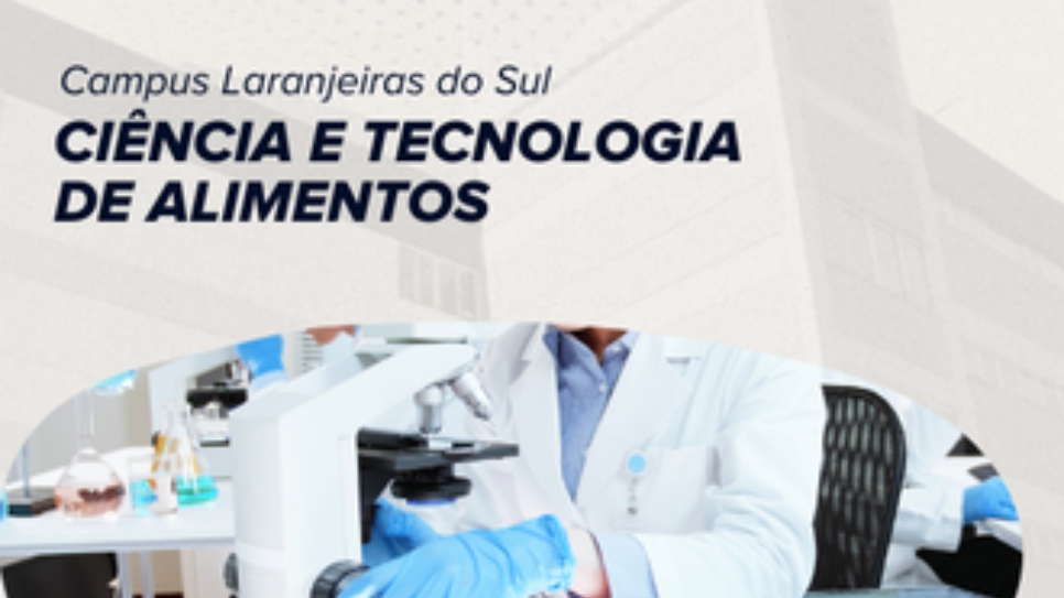 Mestrado em Ciência e Tecnologia de Alimentos prorroga prazo para inscrição no processo seletivo 2024.2